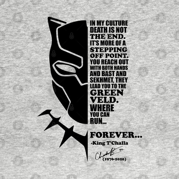 Chadwick Boseman Black Panther Quote by Hellgrafic